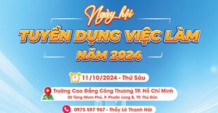 NGÀY HỘI TUYỂN DỤNG VIỆC LÀM NĂM 2024 TẠI TRƯỜNG CAO ĐẲNG CÔNG THƯƠNG TP.HCM