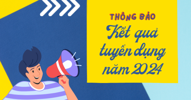 Thông báo niên yết kết quả xét tuyển viên chức năm 2024