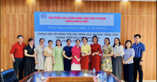 HỘI THẢO KHOA HỌC CẤP KHOA VỚI CHỦ ĐỀ “GIẢNG DẠY VÀ ĐÁNH GIÁ CÁC MÔN HỌC NGÀNH TIẾNG ANH TRONG THỜI ĐẠI CÔNG NGHỆ 4.0: CƠ HỘI VÀ THÁCH THỨC”
