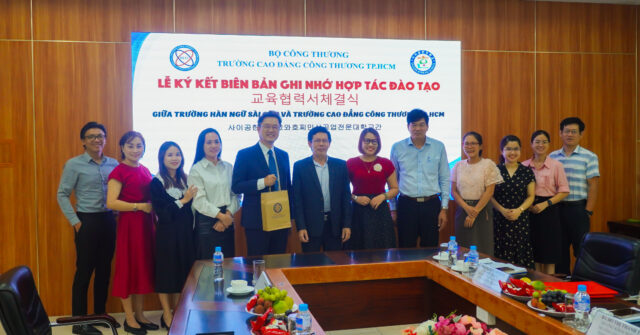 Lễ Ký Kết Biên Bản Ghi Nhớ Hợp Tác Đào Tạo Giữa Trường Cao đẳng Công Thương TP.HCM Và Trường Hàn ngữ Sài Gòn