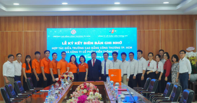 Trường Cao đẳng Công Thương TP.HCM ký kết biên bản ghi nhớ cùng Công ty Cổ phần Viễn thông FPT
