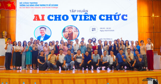 Trường Cao đẳng Công Thương TP.HCM tổ chức Chương trình Tập huấn sử dụng trí tuệ nhân tạo (AI) dành cho viên chức