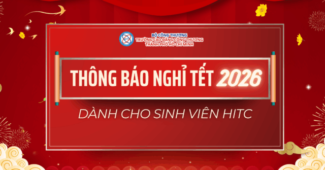 Th&ocirc;ng B&aacute;o Về Việc Nghỉ Tết Nguy&ecirc;n Đ&aacute;n B&iacute;nh Ngọ Năm 2026 Đối Với Sinh Vi&ecirc;n