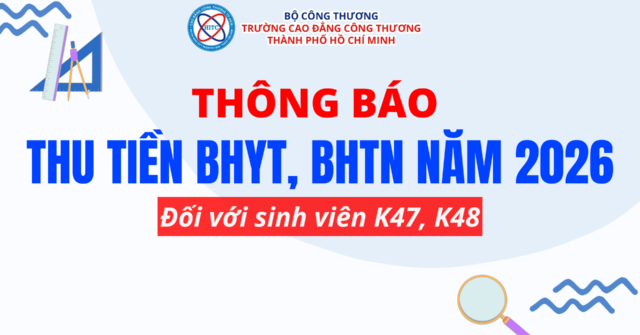 Th&ocirc;ng B&aacute;o Về Việc Thu Bảo Hiểm Y Tế V&agrave; Bảo Hiểm Th&acirc;n Thể Năm 2026 D&agrave;nh Cho Sinh Vi&ecirc;n Kh&oacute;a 47, Kh&oacute;a 48